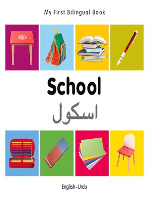 cover image of My First Bilingual Book–School (English–Urdu)